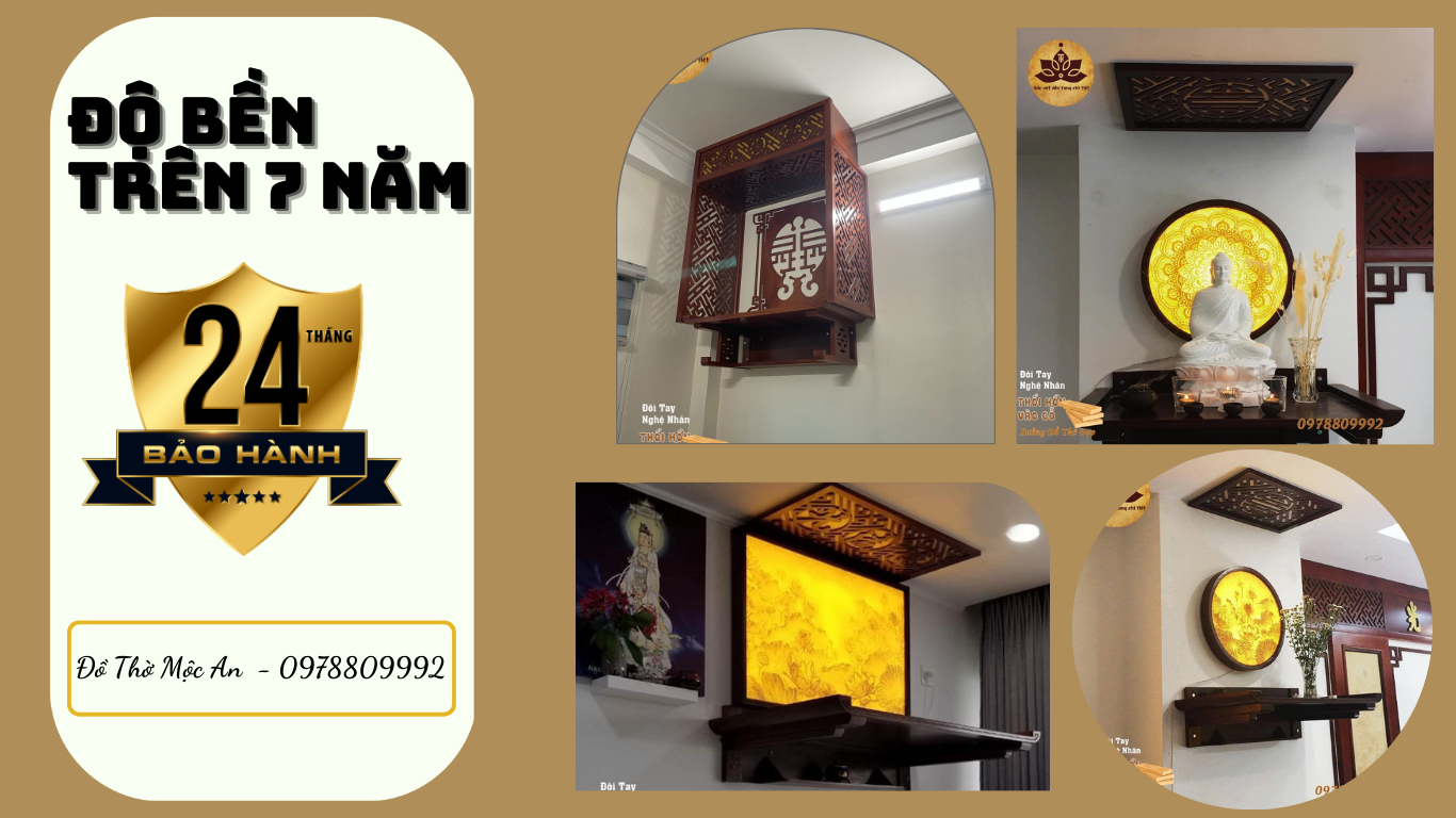 Bảo Hành 2 Năm Đồ Thờ Mộc An Cam Kết Bảo Hành 2 Năm Cho Mọi Sản Phẩm Ban Treo